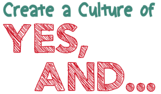 Create a Culture of Yes graphic