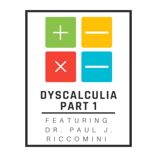 Dyscalculia Part 1